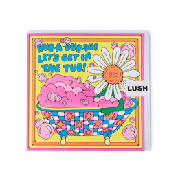 Lush Rub-A-Dub-Dub Let's Get in the Tub!